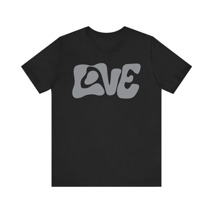 (LOVE) Unisex Jersey Short Sleeve Tee